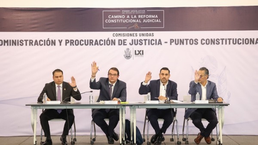 Con «madruguete» a la 4T y resignación panista: Avanza en comisiones la Reforma Judicial de Querétaro rumbo a 2027