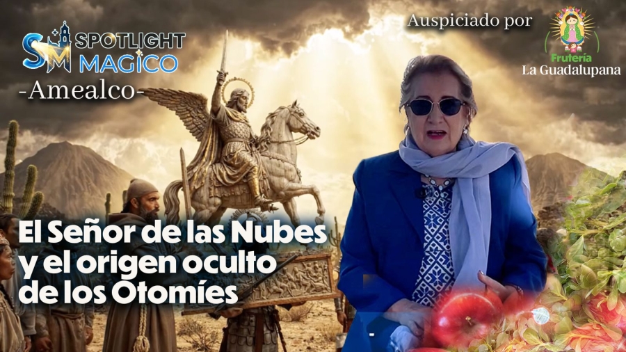 Entre la historia y la leyenda: El origen oculto de los otomíes y el pacto con el Señor de las Nubes